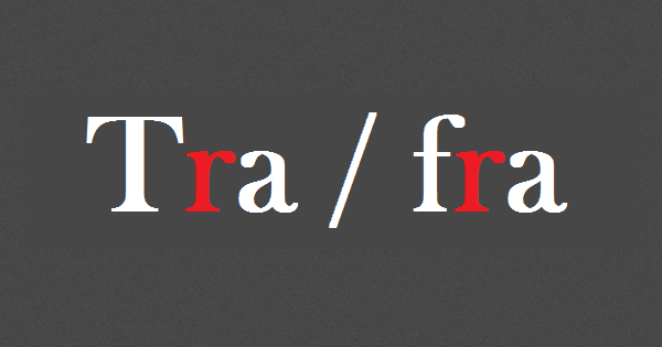Tra - Fra